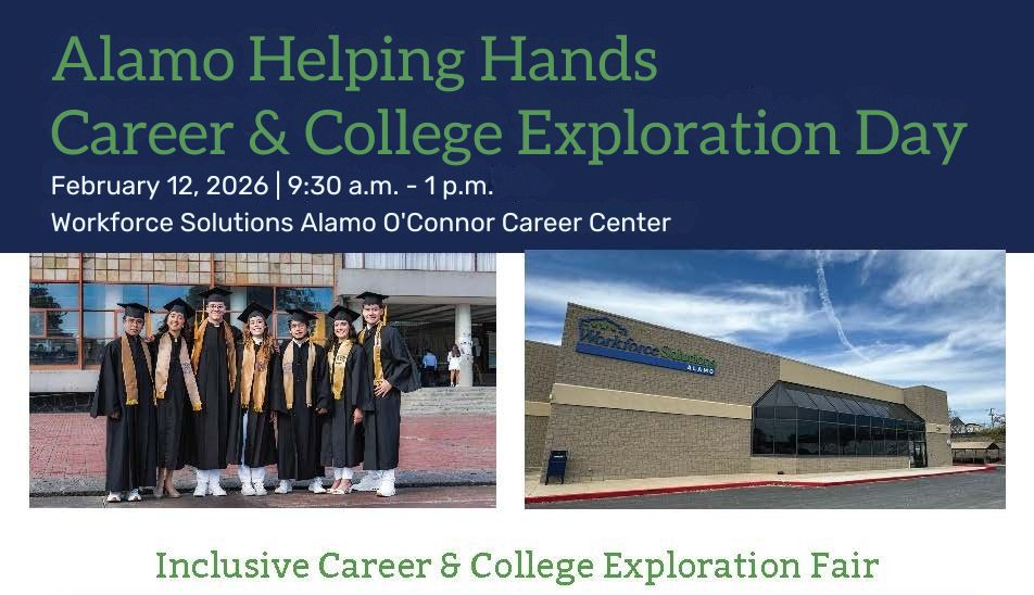 Alamo Helping Hands: Career & College Expo
