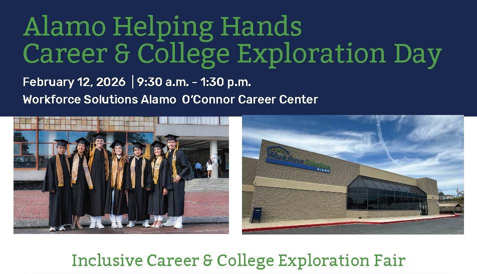 Alamo Helping Hands: Career & College Expo