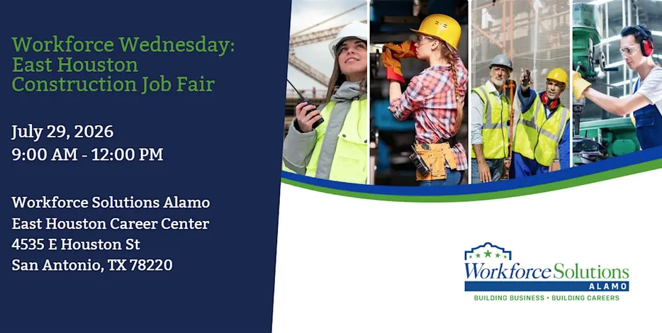 Workforce Solutions Alamo East Houston Construction Job Fair