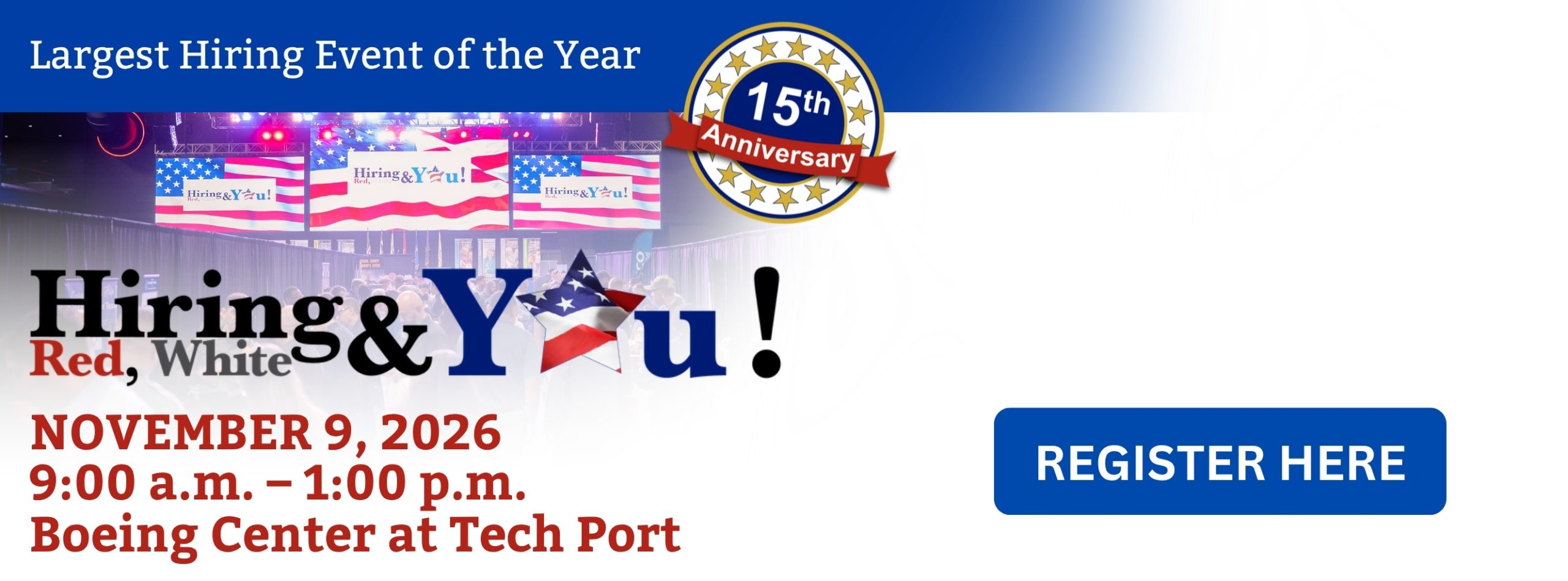 HRWY Page Banner Hiring Red, White & You! — November 9, 2026, Boeing Center at Tech Port, 9 a.m. to 1 p.m.