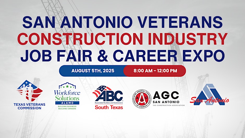 San Antonio Veterans Construction Industry Job Fair & Career Expo