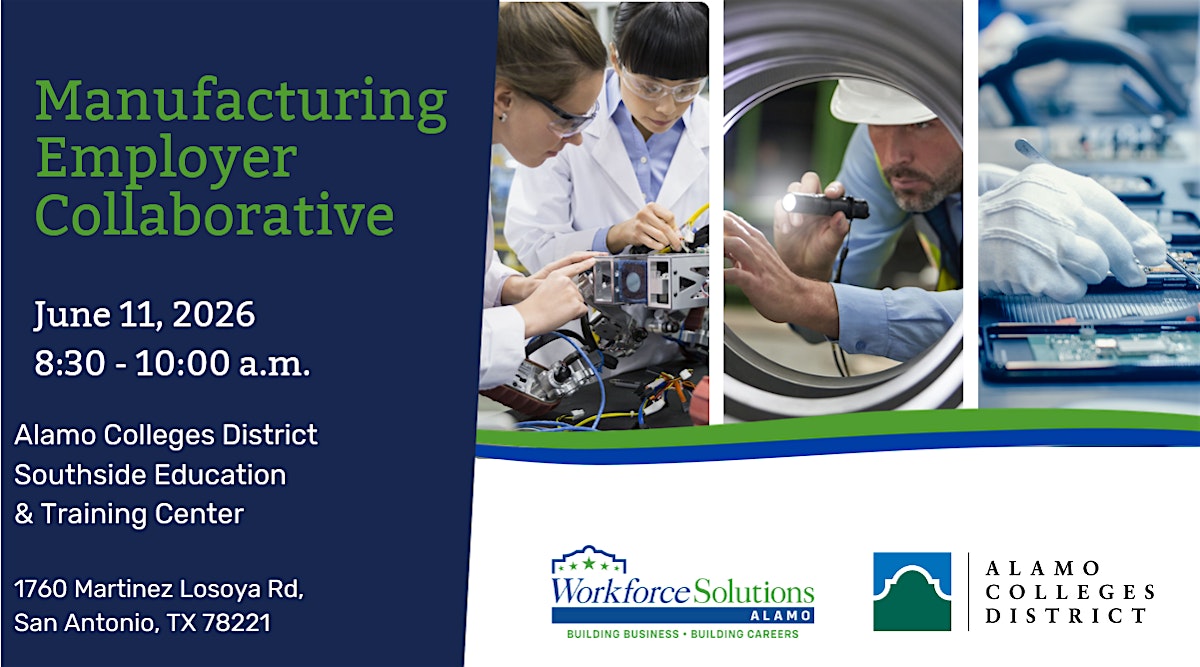 Workforce Solutions Alamo Manufacturing Collaborative - Session 2