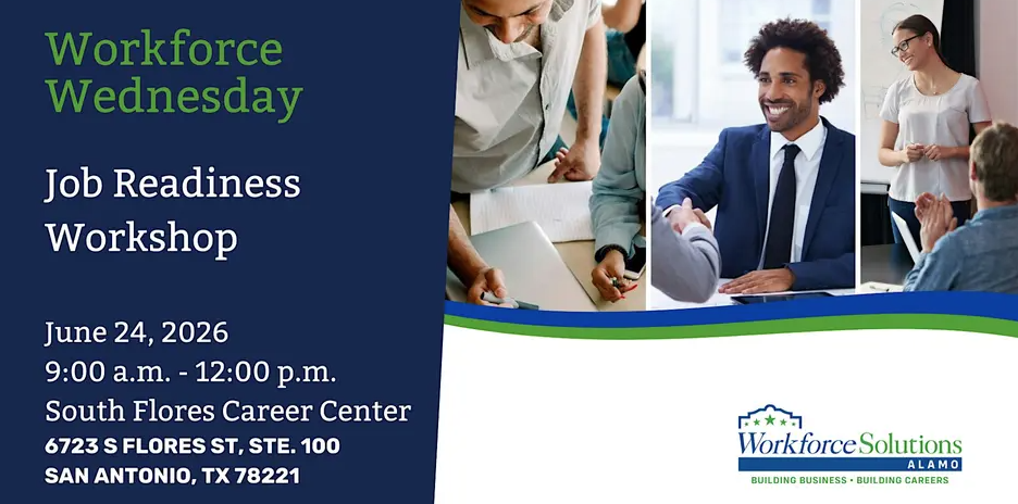 Workforce Solutions Alamo South Flores Job Readiness Workshop