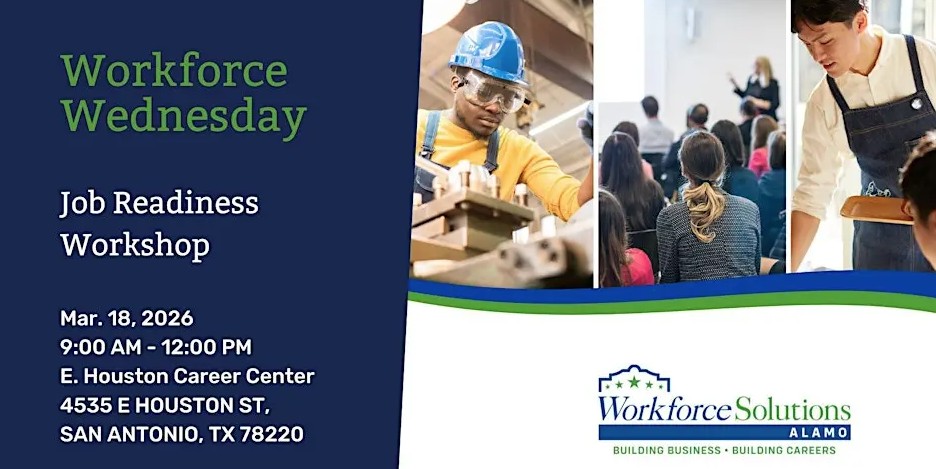 WSA: Workforce Wednesday - East Houston Job Readiness Workshop