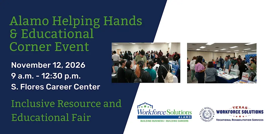 Alamo Helping Hands Inclusive Career & College Exploration Fair